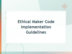 Implementing Ethical Maker Codes with Free Reward Strategies