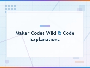 Maker Codes Wiki and Code Explanations for Games